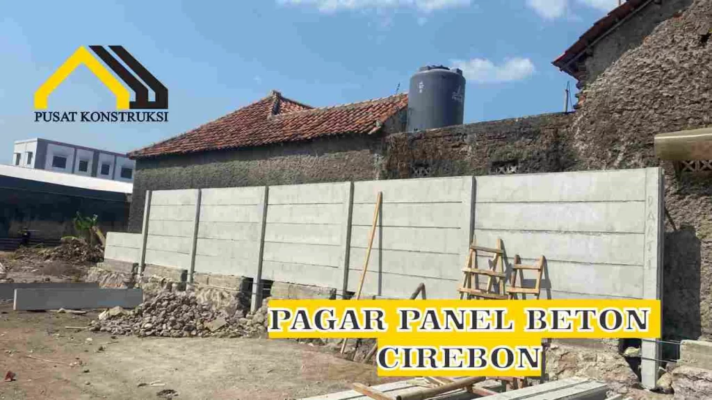 pagar panel beton cirebon