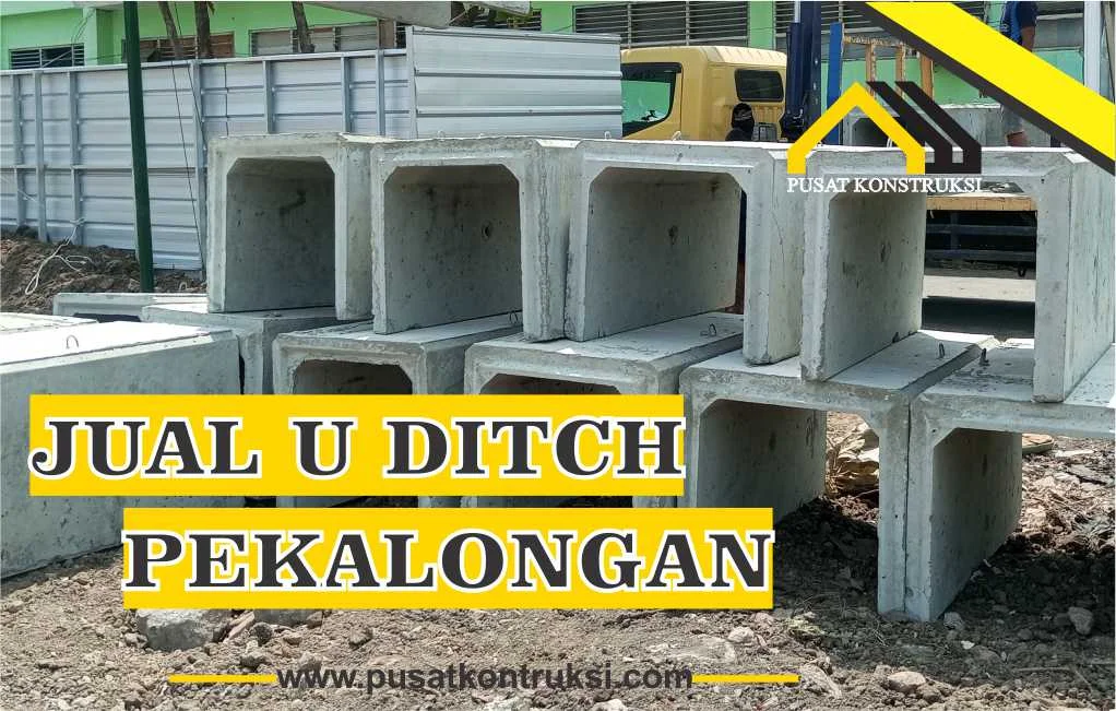 jual u ditch Pekalongan