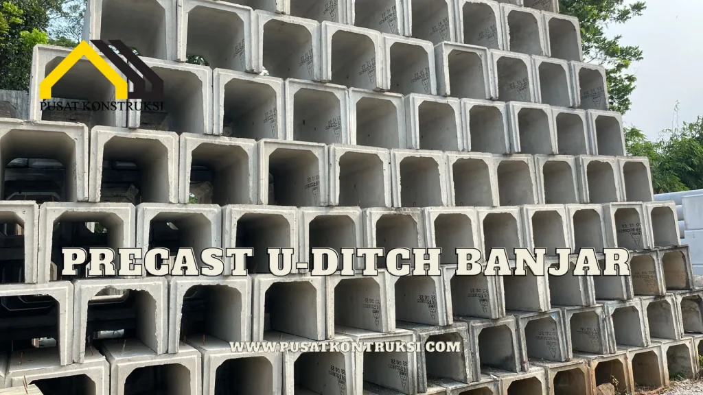 Precast U Ditch Banjar