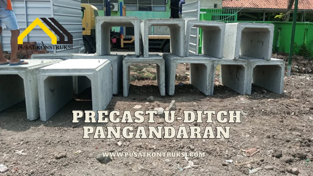 Precas U-Ditch Pangandaran