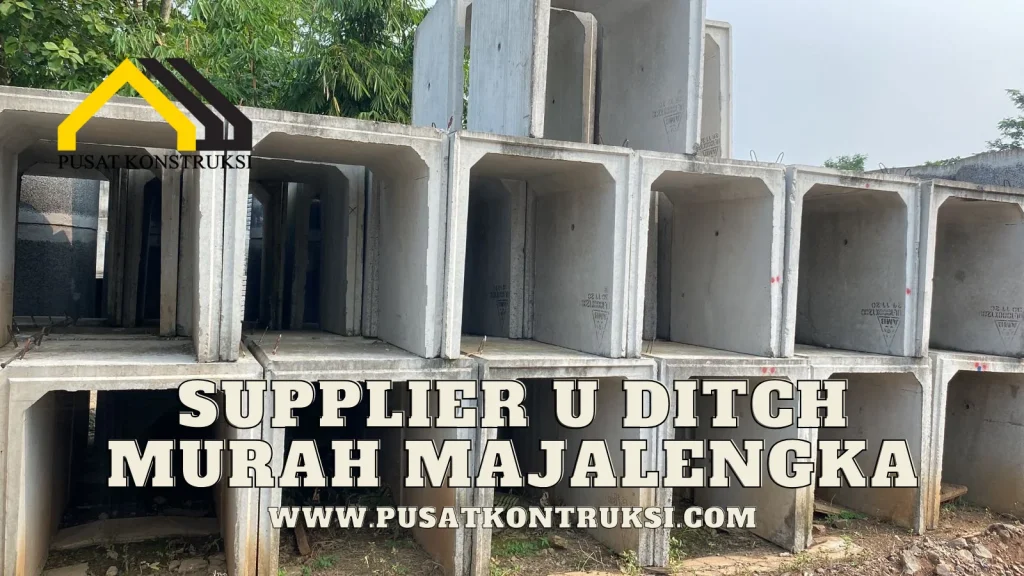 Supplier U Ditch Murah Majalengka