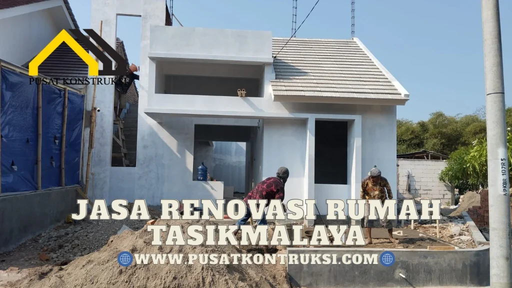 Jasa Renovasi Rumah Tasikmalaya
