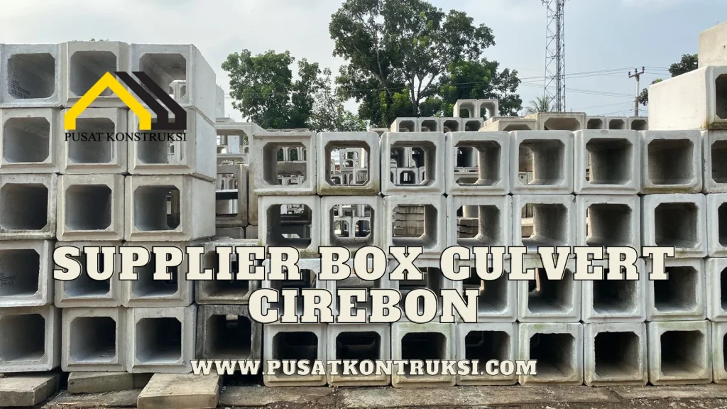 Supplier Box Culvert Cirebon